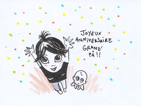 Joyeux anniversaire Grand'Pâ